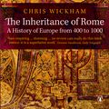 Cover Art for 9780140290141, The Inheritance Of Rome by Christopher Wickham, Chris Wickham