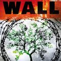 Cover Art for 9781408838426, The Wall by William Sutcliffe