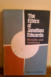 Cover Art for 9780472448005, Ethics of Jonathan Edwards by Clyde A. Holbrook