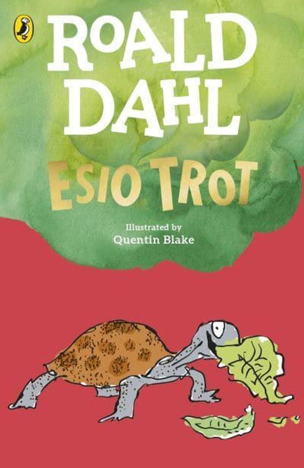Cover Art for 9780241568651, Esio Trot by Roald Dahl,Read by: 
									 Quentin Blake