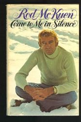 Cover Art for 9780671216689, Come to Me in Silence by Rod McKuen