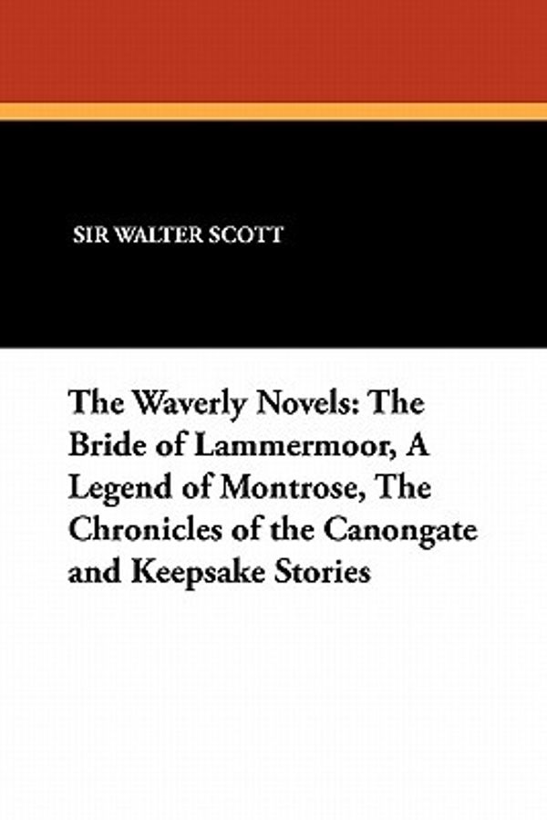 Cover Art for 9781434426901, The Waverly Novels by Walter Scott