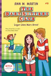 Cover Art for 9781338642308, Logan Likes Mary Anne! by Ann M. Martin