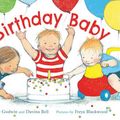 Cover Art for 9781760636609, Birthday Baby by Jane Godwin, Davina Bell, Freya Blackwood, Pippa Masson
