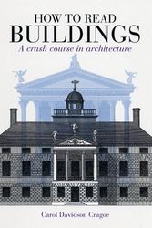 Cover Art for 9780670072200, How to Read Buildings by Carol Davidson Cragoe