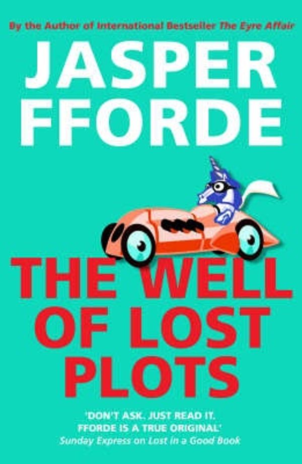 Cover Art for 9780340825969, The Well of Lost Plots by Jasper Fforde