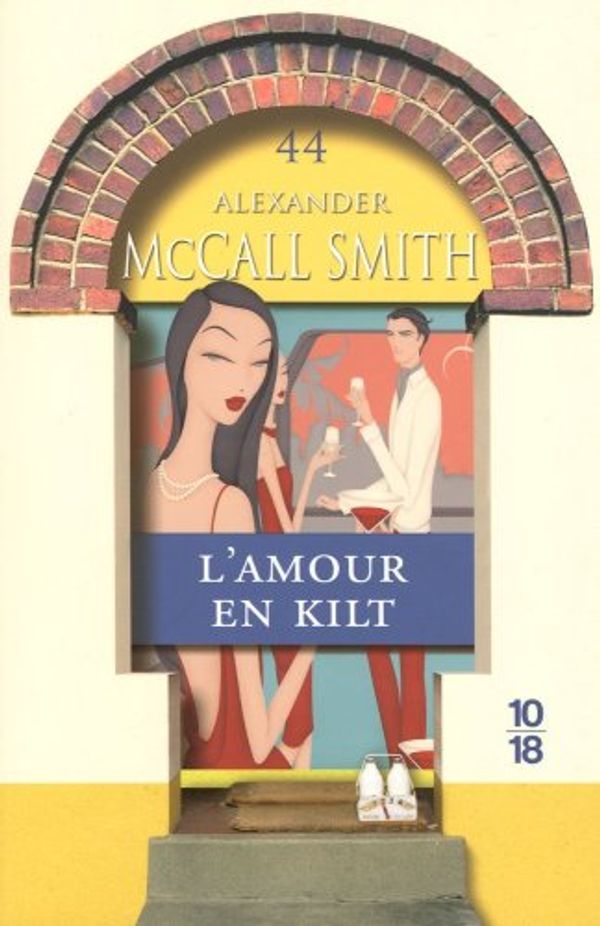 Cover Art for 9782264047441, Les Chroniques d'Edimbourg, Tome 3 : L'amour en kilt by Alexander McCall Smith