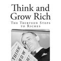 Cover Art for 9781497490130, Think and Grow RichThe Thirteen Steps to Riches by Napoleon Hill