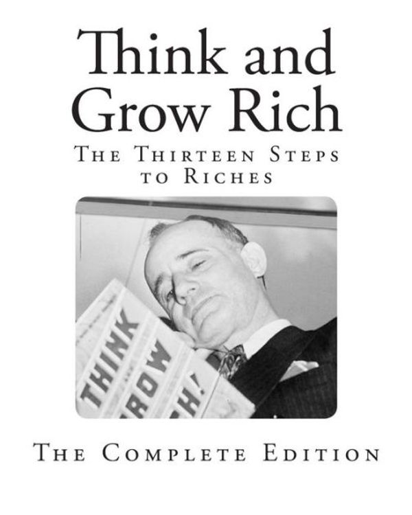 Cover Art for 9781497490130, Think and Grow RichThe Thirteen Steps to Riches by Napoleon Hill