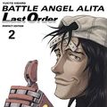 Cover Art for 9783551735324, Battle Angel Alita - Last Order - Perfect Edition 2 by Yukito Kishiro