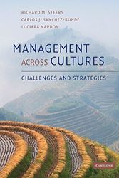 Cover Art for 9781107606210, Management across cultures: Challenges and Strategies by Richard M. Steers, Carlos J. Sanchez-Runde & Luciara Nardon
