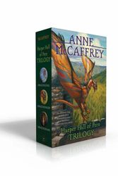 Cover Art for 9781534461482, Harper Hall of Pern Trilogy: Dragonsong; Dragonsinger; Dragondrums by Anne McCaffrey