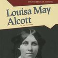 Cover Art for 9781617837654, Louisa May Alcott by Lori Fromowitz