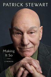 Cover Art for 9781761421792, Making It So by Patrick Stewart