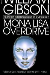 Cover Art for B00I8Y3O7G, Mona Lisa Overdrive by Gibson, William (1997) Mass Market Paperback by WilliamGibson