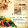 Cover Art for 9780984617500, Encyclopedia of Whole Food Medicine by Don Tolman