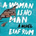 Cover Art for 9781982610913, A Woman is No Man by Etaf Rum