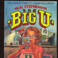 Cover Art for 9780394723624, The Big U by Neal Stephenson