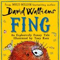 Cover Art for 9780008349103, Fing by David Walliams
