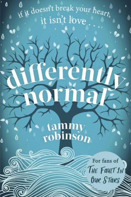 Cover Art for 9780349419046, Differently Normal: A heartbreaking love story with the very biggest of hearts by Tammy Robinson