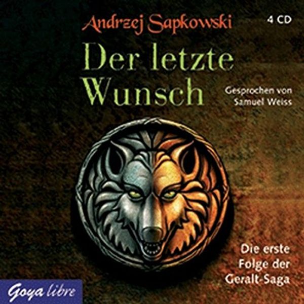 Cover Art for 9783833720505, Der letzte Wunsch, 4 Audio-CDs by Andrzej Sapkowski