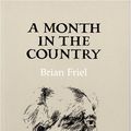 Cover Art for 9781852350949, A month in the country: after Turgenev by Brian Friel