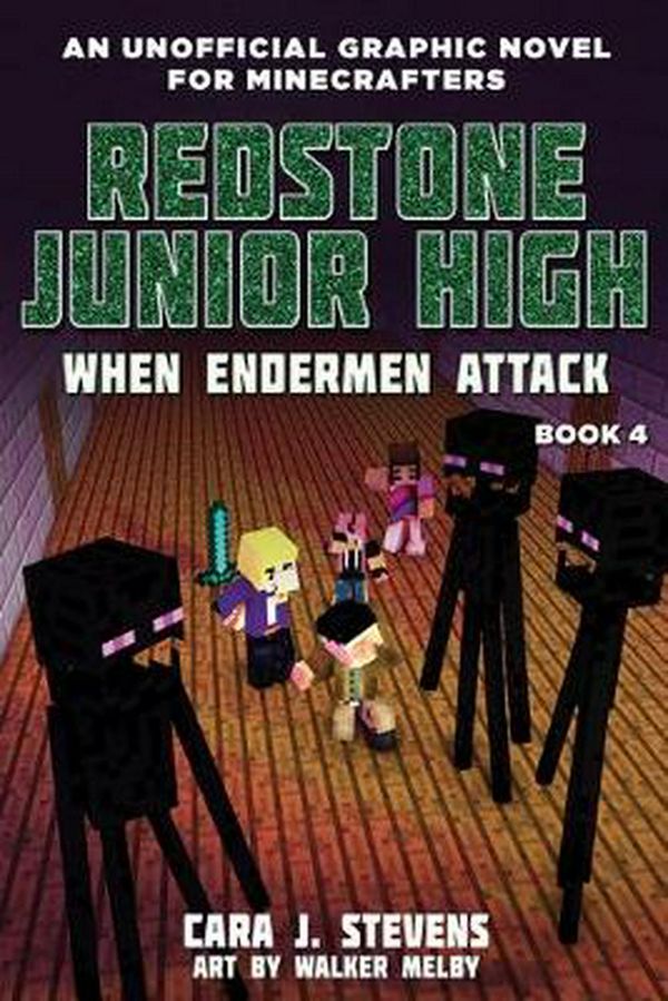 Cover Art for 9781743832066, Redstone Junior High #4: When Endermen Attack by Cara Stevens