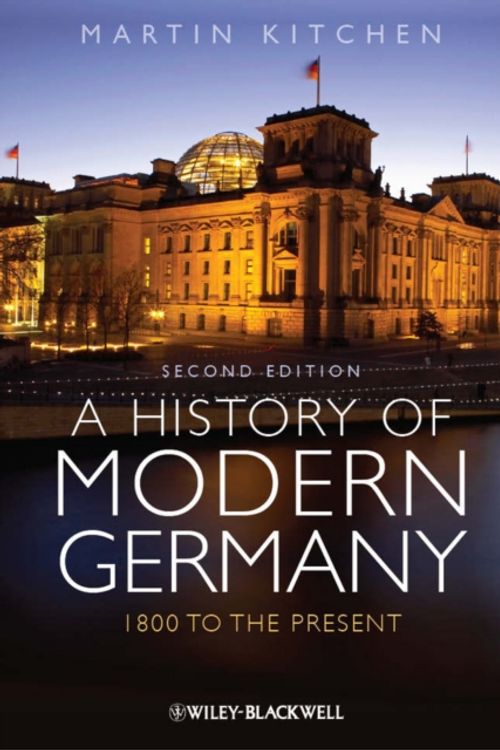 Cover Art for 9780470655818, A History of Modern Germany by Martin Kitchen