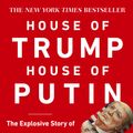 Cover Art for 9780552175449, House of Trump, House of Putin: The Untold Story of Donald Trump and the Russian Mafia by Craig Unger