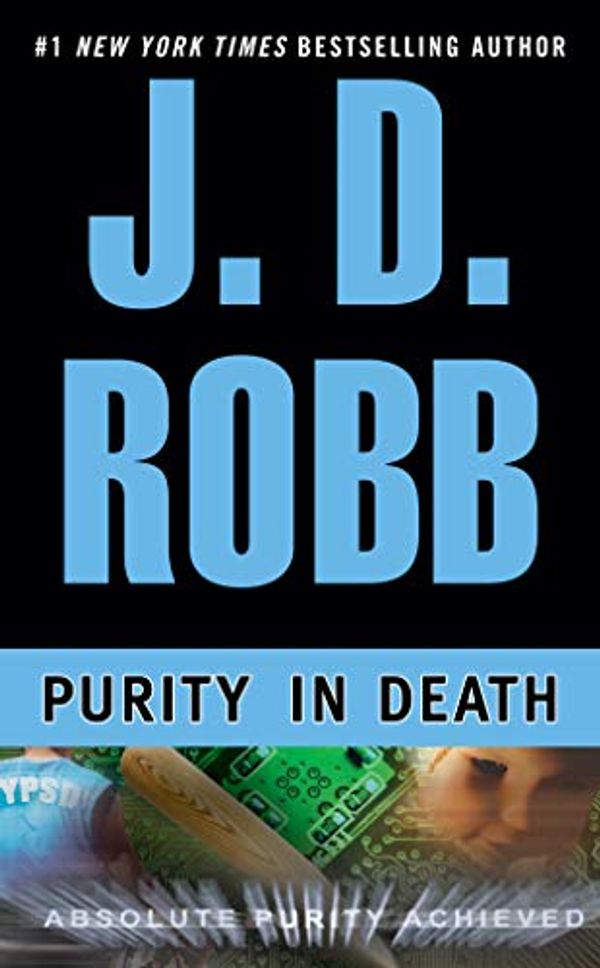 Cover Art for B000OCXJOI, Purity in Death (In Death, Book 15) by J. D. Robb, Nora Roberts