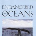 Cover Art for 9780613738057, Endangered Oceans by William Dudley