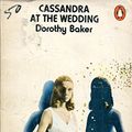 Cover Art for 9780140016048, Cassandra at the Wedding by Dorothy Baker