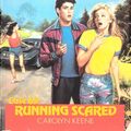 Cover Art for 9781481436731, Running Scared by Carolyn Keene