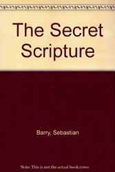 Cover Art for 9780753181782, The Secret Scripture by Sebastian Barry