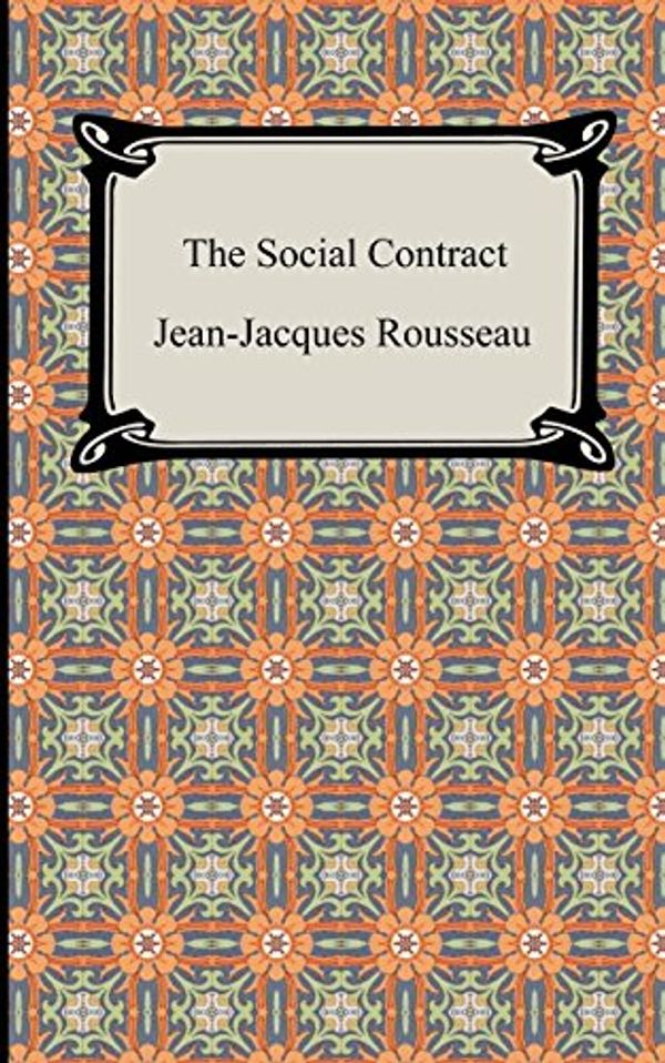 Cover Art for 9781420926958, The Social Contract by Jean-Jacques Rousseau