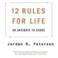 Cover Art for B07C11Q48V, Jordan B. Peterson: 12 Rules for Life: An Antidote to Chaos by Jordan B. Peterson