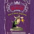 Cover Art for 9781478980988, How to Speak Dragonese by Cressida Cowell