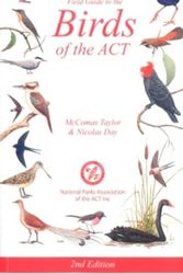 Cover Art for 9780980285475, Field Guide to the Birds of the ACT by McComas Taylor