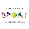 Cover Art for 9781409078104, Sport: Almost Everything You Ever Wanted to Know by Tim Harris