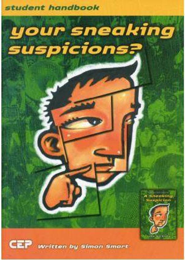 Cover Art for 9781920935474, Your Sneaking Suspicions? by Simon Smart