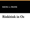 Cover Art for 9781434460196, Rinkitink in Oz by L. Frank Baum