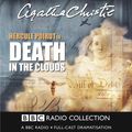 Cover Art for B0042KWROG, Death in the Clouds (Dramatised) by Agatha Christie