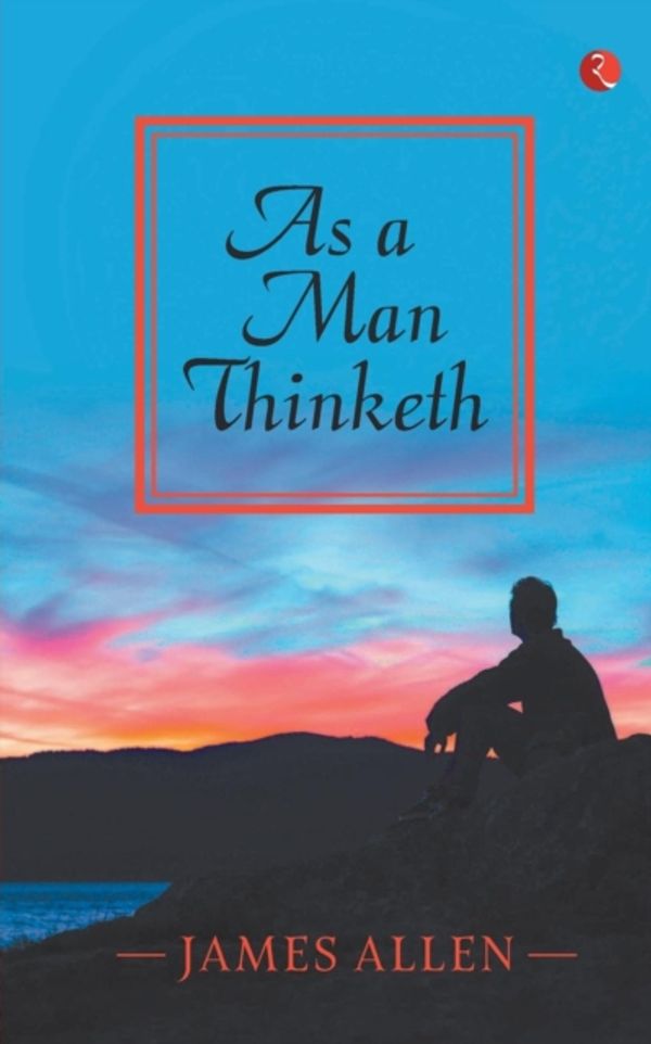 Cover Art for 9789353040345, As a Man Thinketh by James Allen