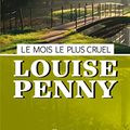 Cover Art for 9782890775282, Le Mois le plus cruel by Louise Penny