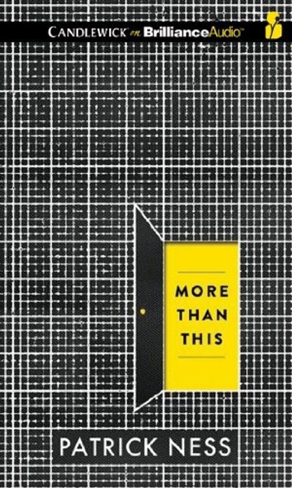 Cover Art for 9781480518384, More Than This by Patrick Ness