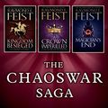 Cover Art for B00MLR0VI6, The Chaoswar Saga: A Kingdom Besieged, A Crown Imperilled, Magician’s End by Raymond E. Feist