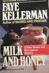 Cover Art for 9780449147283, Milk and Honey (A Peter Decker & Rina Lazarus Novel) by F. Kellerman