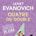 Cover Art for B00OPMPGI0, Quatre ou double (Stephanie Plum, #4) by Janet Evanovich(2005-03-31) by Janet Evanovich