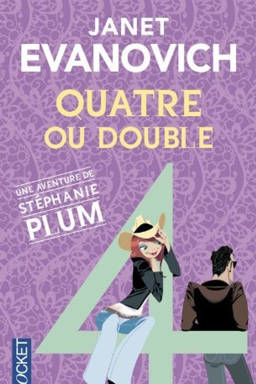 Cover Art for B00OPMPGI0, Quatre ou double (Stephanie Plum, #4) by Janet Evanovich(2005-03-31) by Janet Evanovich