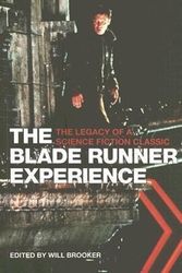 Cover Art for 9781904764304, The Blade Runner Experience by Will Brooker